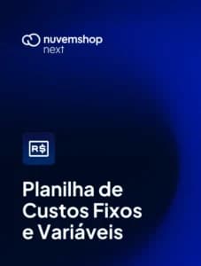 Planilha de Custos Fixos e Variáveis grátis [modelo pronto]