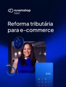 Reforma tributária para e-commerces